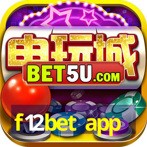 f12bet app